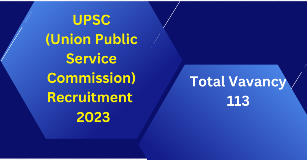 UPSC(Union Public Service Commission) Recruitment 2023 - Nokri24.in