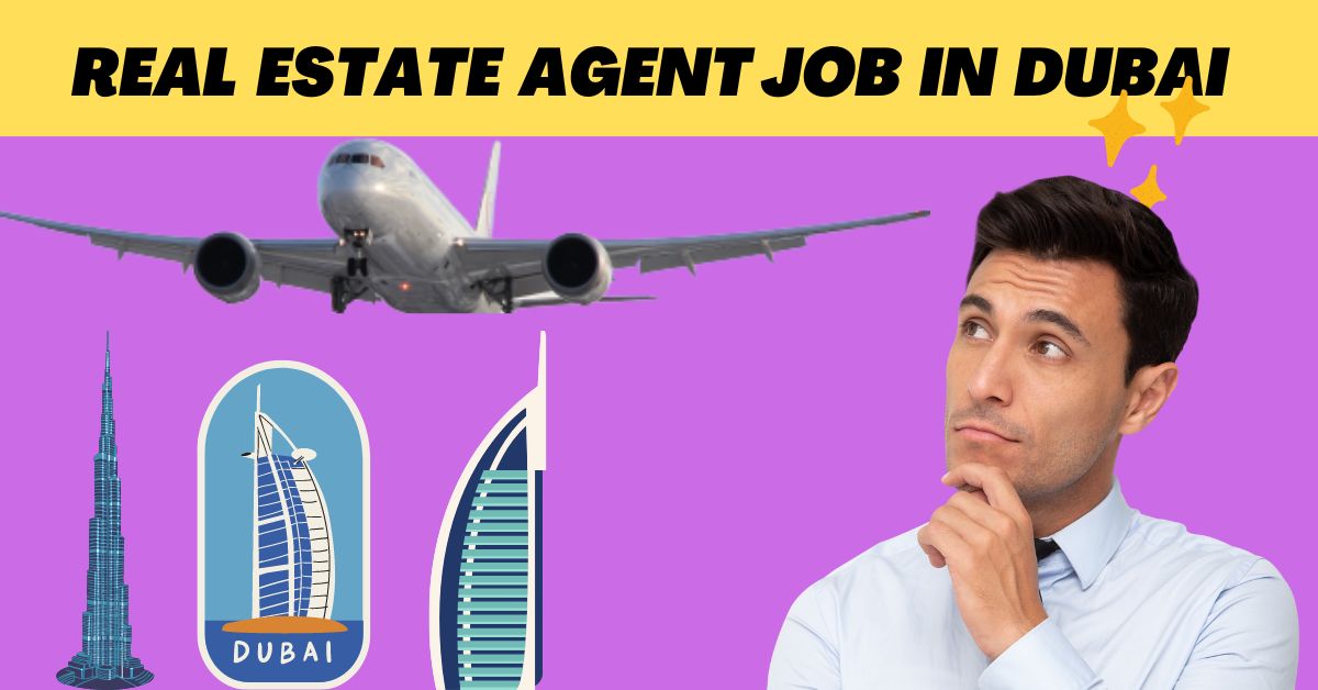 Real Estate Agent in Dubai
