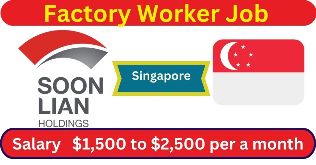 Factory Worker Job in Singapore