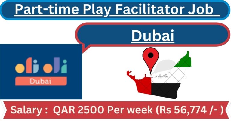 Part time Play Facilitator Job in Dubai