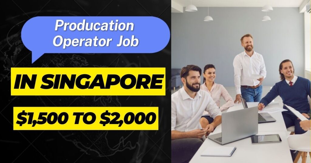 Production Operator Job in Singapore