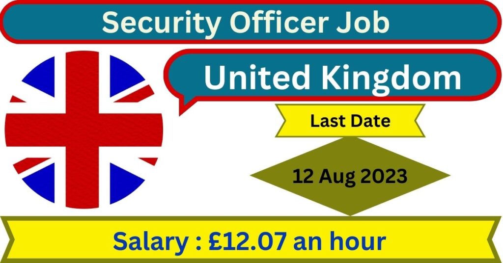 Security Officer Job in UK
