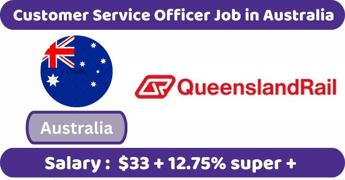 Customer Service Officer Job in Australia