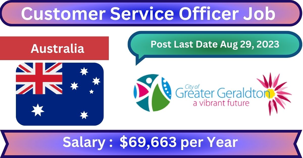 Customer Service Officer Job in Australia