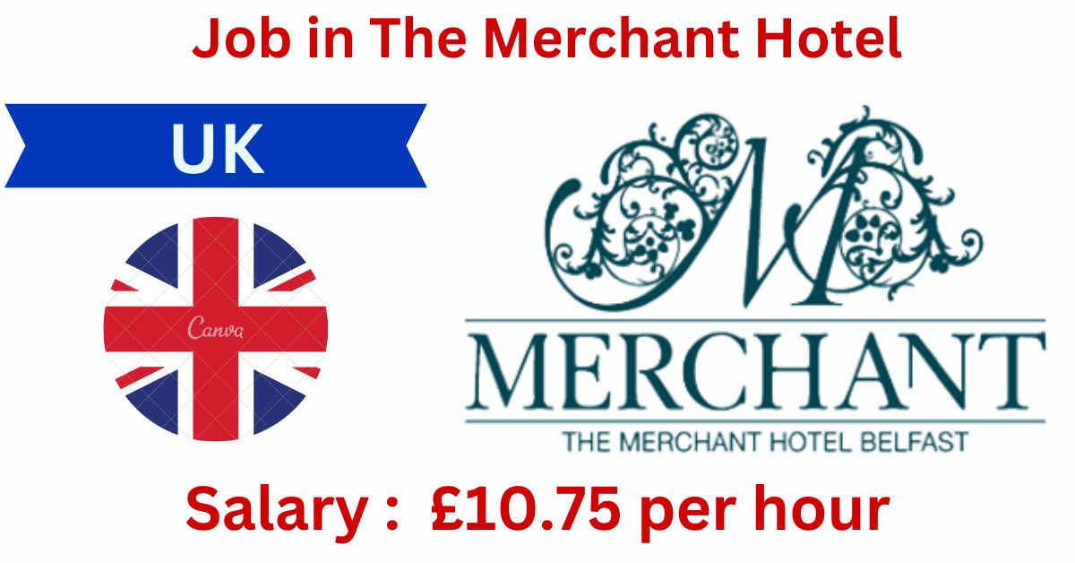 Job in The Merchant Hotel UK