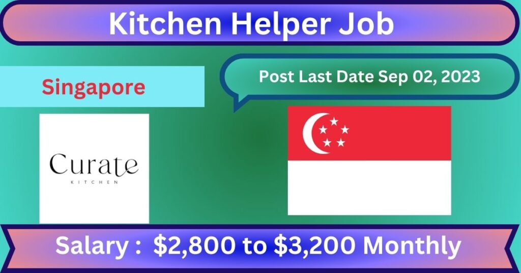 Kitchen Helper Job in Singapore