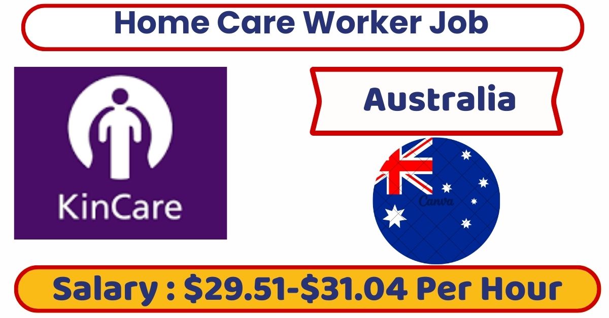 Home Care Worker Job in Australia