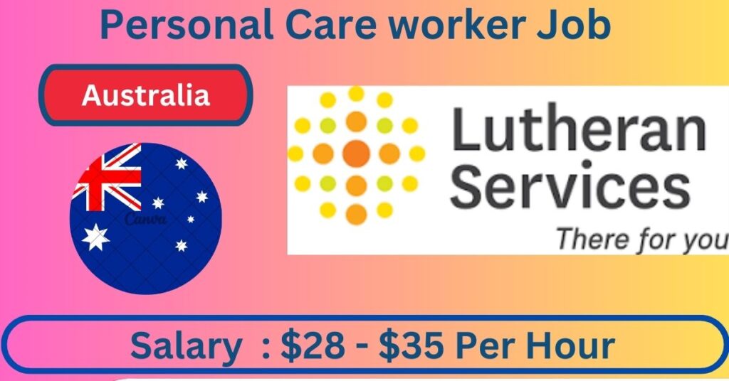 Personal Care worker Job in Australia
