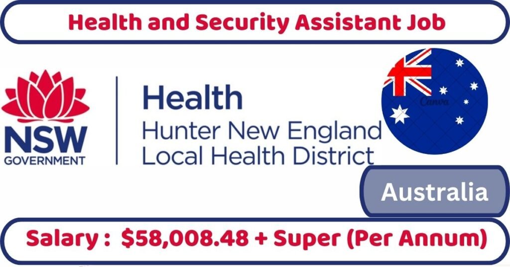 Health and Security Assistant Job in Australia Nokri24.in