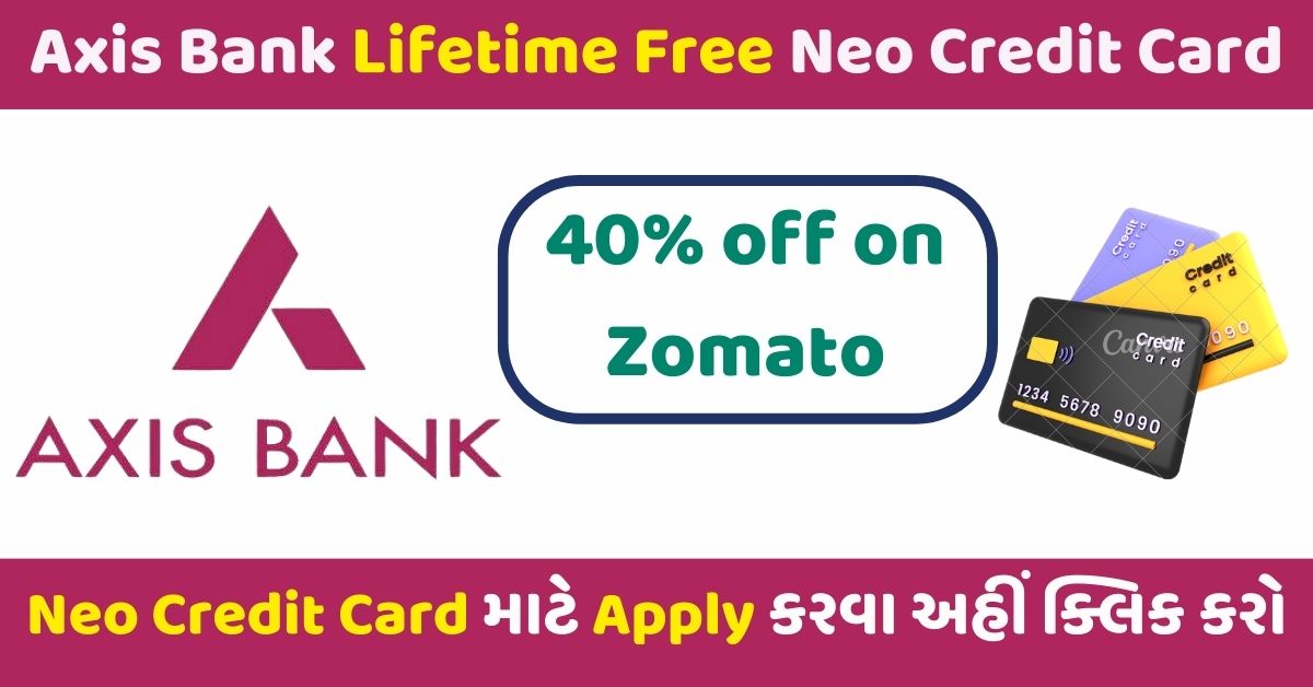 Axis Bank Lifetime Free Neo Credit Card
