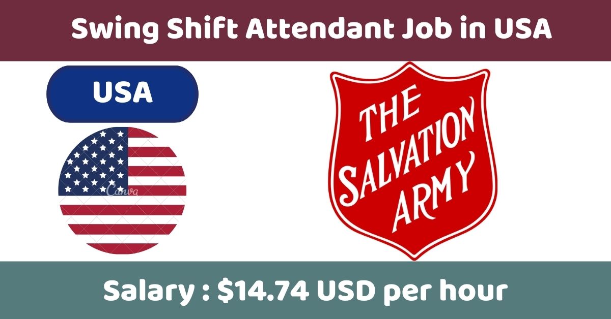 Swing Shift Attendant Job in USA