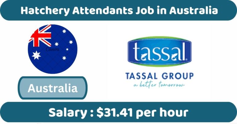 Hatchery Attendants Job in Australia