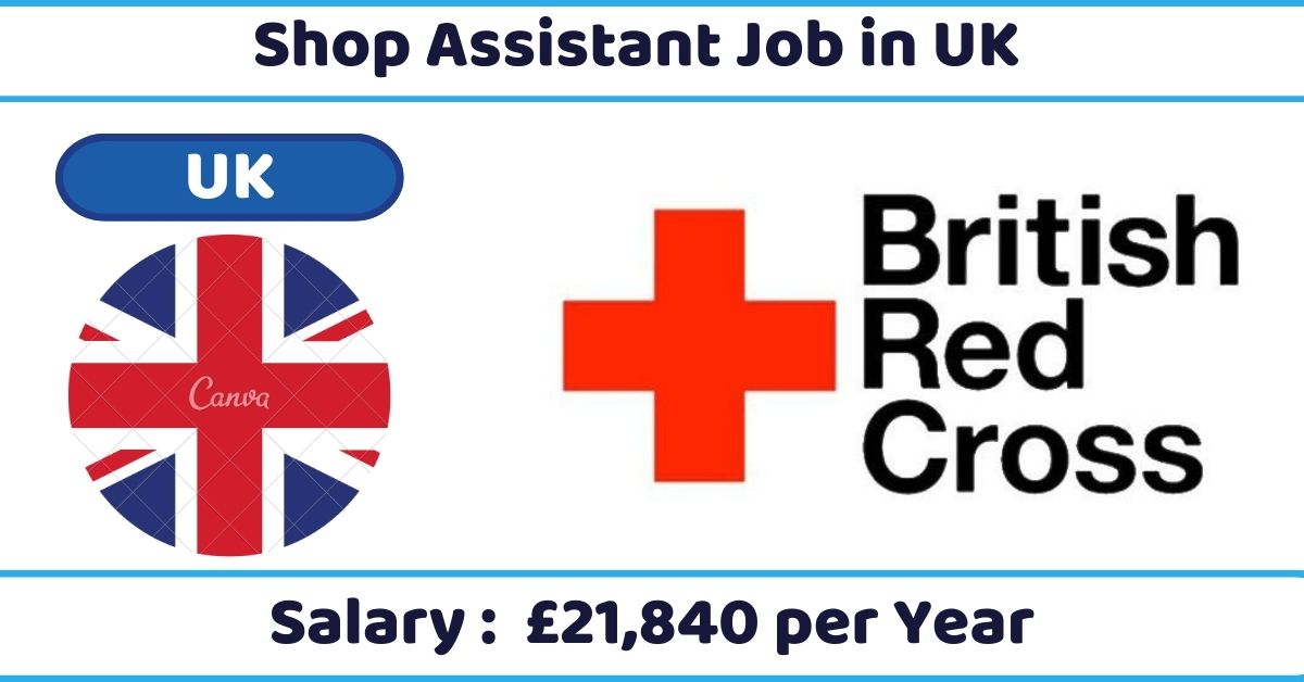 Shop Assistant Job in UK