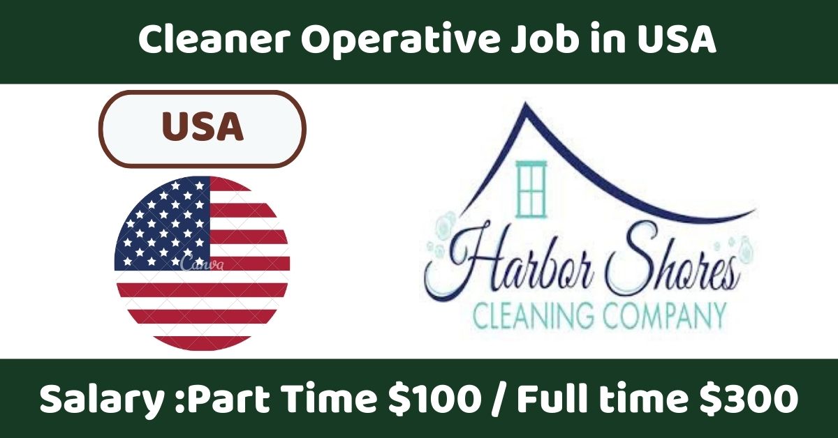 Cleaner Operative Job in USA