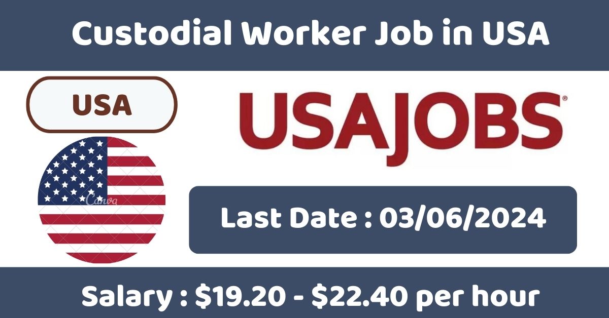Custodial Worker Job in USA