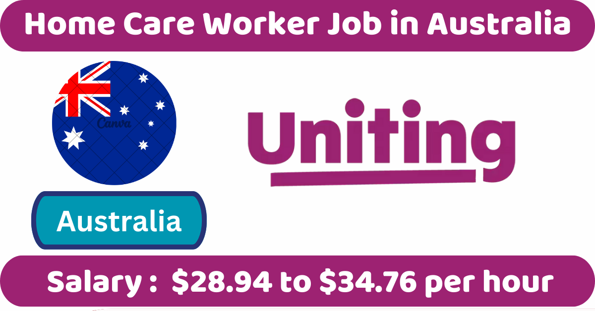 Home Care Worker Job in Australia