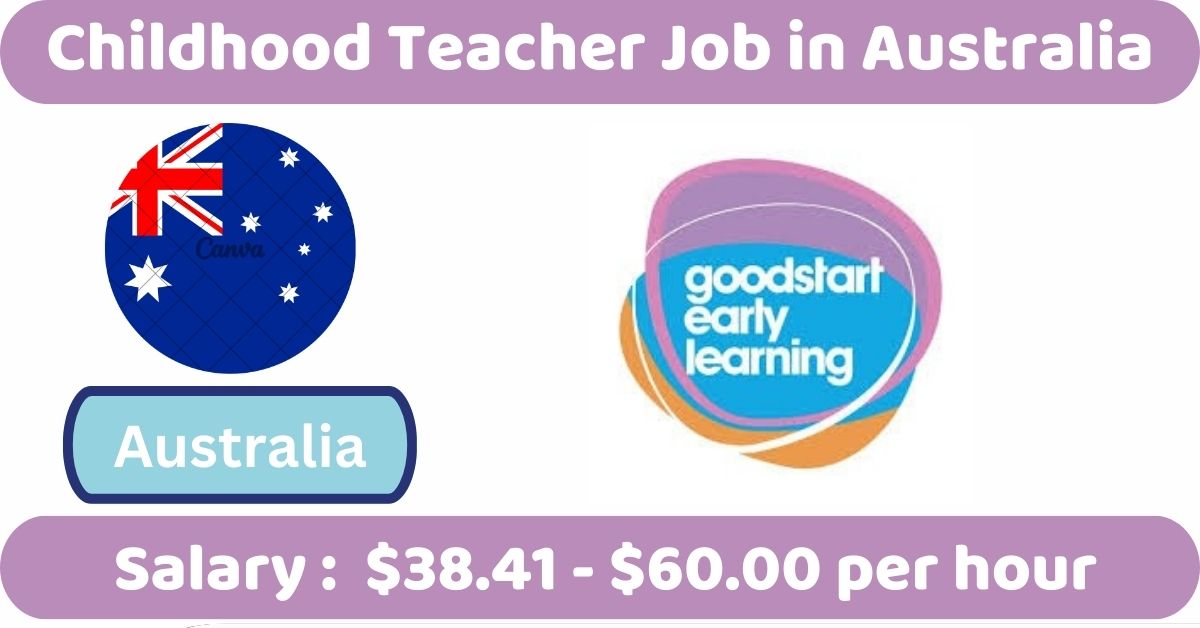 Childhood Teacher Job in Australia