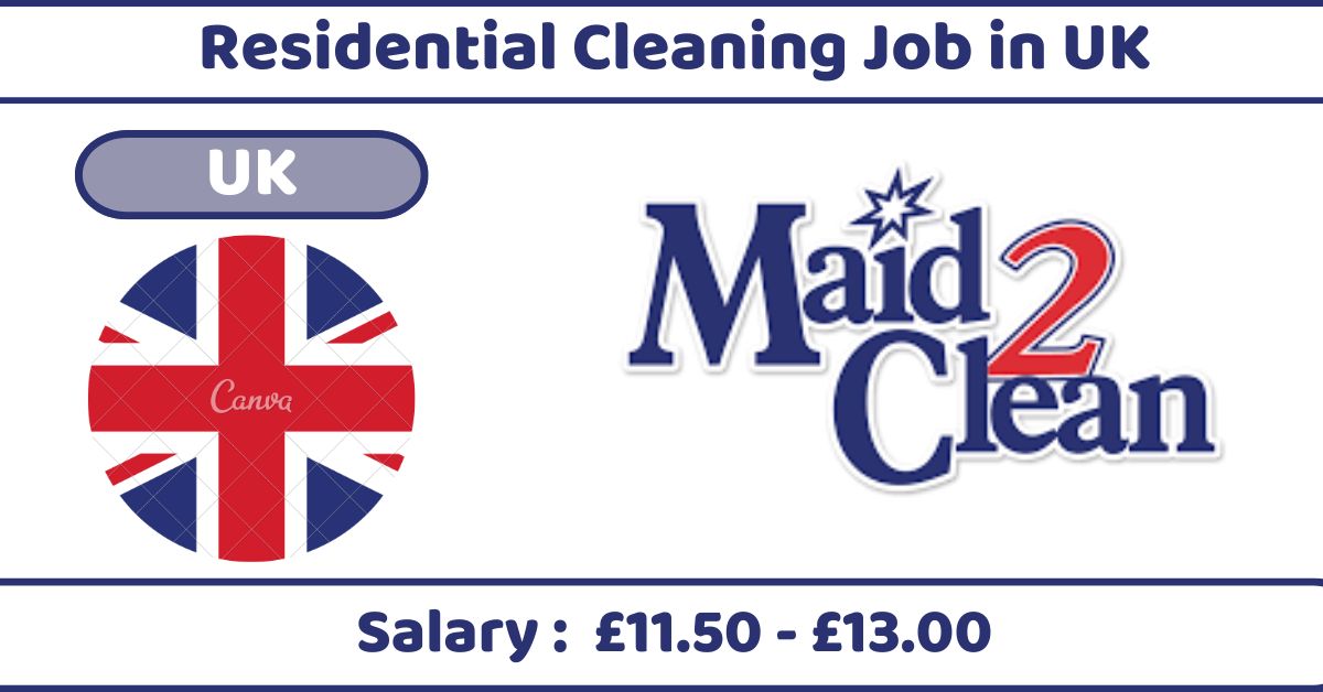 Residential Cleaning Job in UK