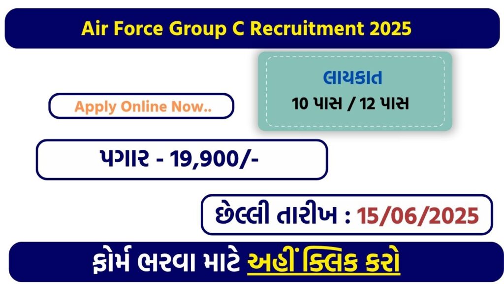 Air Force Group C Recruitment 2025: Apply for 153 Civilian Posts – Download Application Form