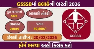 GSSSB CCE Recruitment 2026: Apply Online for 5370 Group A & Group B Posts