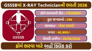GSSSB X-Ray Technician Recruitment 2026 Notification Out for 246 Posts | Apply Online