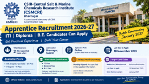 CSMCRI Apprentice Recruitment 2026: ITI, Diploma and B.E. Candidates Can Apply